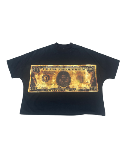 'THIRTEEN' DOLLAR BILL TEE